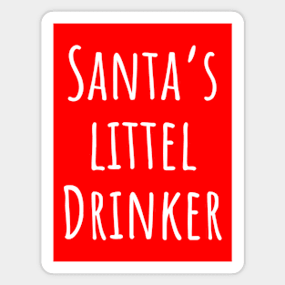 Santa's littel drinker funny Magnet